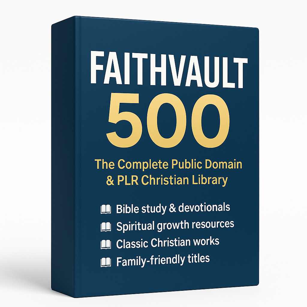 Faith Vault 500 Review 2025 – Premium Christian Content Bundle w/ Unrestricted PLR